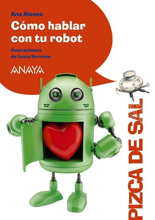 COMO HABLAR CON TU ROBOT | 9788467861051 | ALONSO,ANA