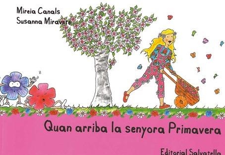 QUAN ARRIBA LA SENYORA PRIMAVERA | 9788484125488 | CANALS,MIREIA MIRAVETE,SUSANNA