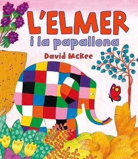 ELMER I LA PAPALLONA | 9788448838379 | MCKEE,DAVID