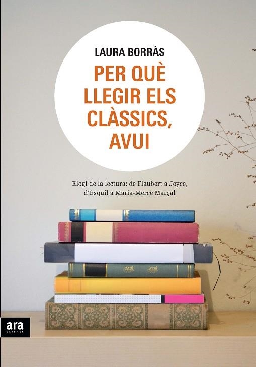 PER QUE LLEGIR ELS CLASSICS? | 9788492907977 | BORRAS,LAURA