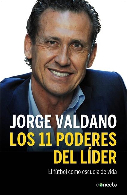 11 PODERES DEL LIDER. EL FUTBOL COMO ESCUELA DE VIDA | 9788415431831 | VALDANO,JORGE