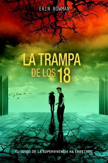 TRAMPA DE LOS 18 | 9788490430668 | BOWMAN,ERIC