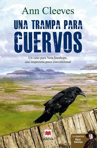 UNA TRAMPA PARA CUERVOS | 9788415893394 | CLEEVES,ANN