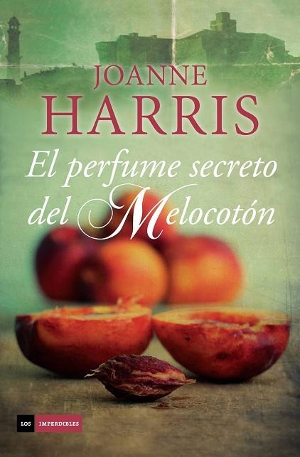 PERFUME SECRETO DEL MELOCOTON | 9788415355830 | HARRIS,JOANNE