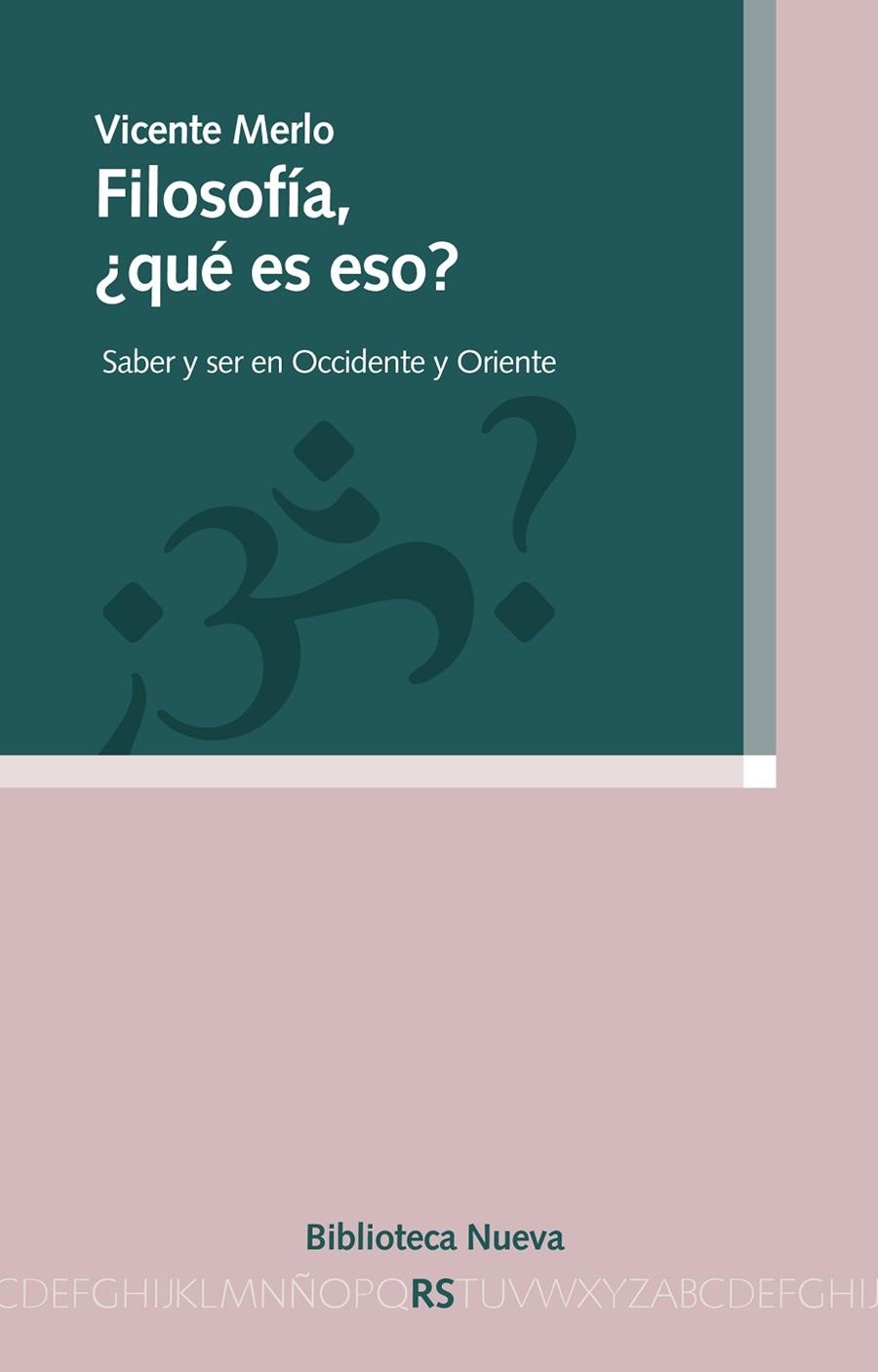 FILOSOFIA... QUE ES ESO? | 9788499407173 | MERLO,VICENTE