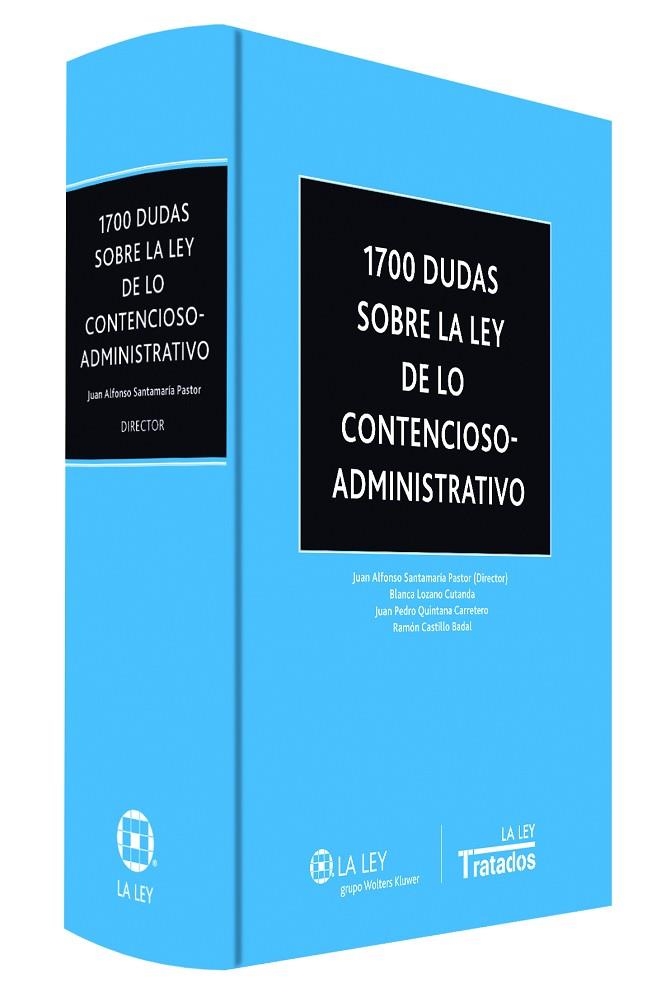 1700 DUDAS SOBRE LA LEY DE LO CONTENCIOSO-ADMINISTRATIVO | 9788490203408 | SANTAMARIA PASTOR,JUAN ALFONSO