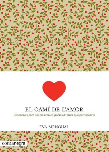 CAMI DE L,AMOR | 9788416033041 | MENGUAL,EVA