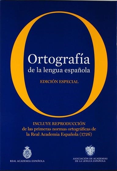 ORTOGRAFIA DE LA LENGUA ESPAÑOLA | 9788467038163 | RAE