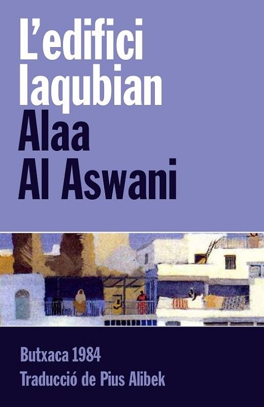 EDIFICI IAQUBIAN | 9788415091097 | ASWANI,ALAA AL