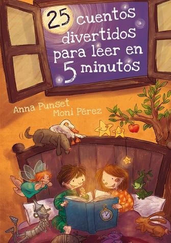 25 CUENTOS DIVERTIDOS PARA LEER EN 5 MINUTOS | 9788448838409 | PEREZ,MONI PUNSET,ANA