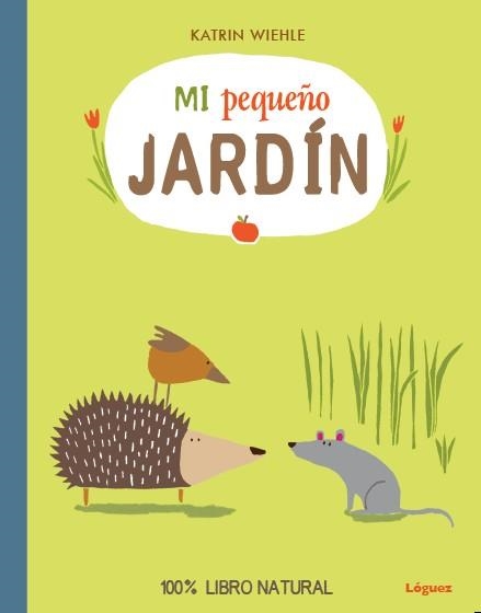 MI PEQUEÑO JARDIN | 9788494230547 | WIEHLE,KATRIN