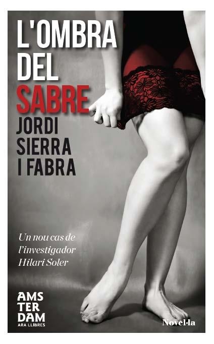 OMBRA DEL SABRE | 9788415645559 | SIERRA I FABRA,JORDI  (PREMI NAL.LIT.INFAN.2007)