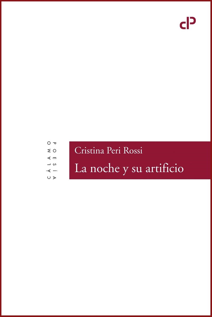 NOCHE Y SU ARTIFICIO | 9788496932890 | PERI ROSSI,CRISTINA