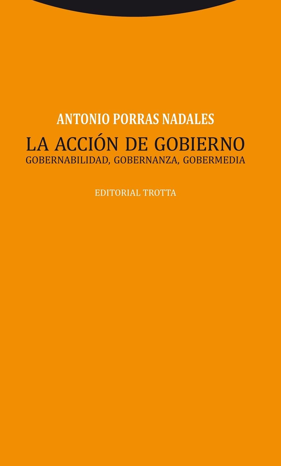 ACCION DE GOBIERNO. GOBERNABILIDAD,GOBERNANZA,GOBERNANZA | 9788498795356 | PORRAS NADALES,ANTONIO