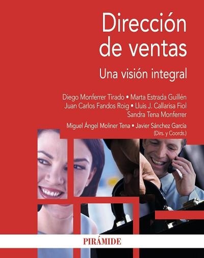 DIRECCION DE VENTAS. UNA VISION INTEGRAL | 9788436832297 | MOLINER TENA,MIGUEL ANGEL SANCHEZ GARCIA,JAVIER