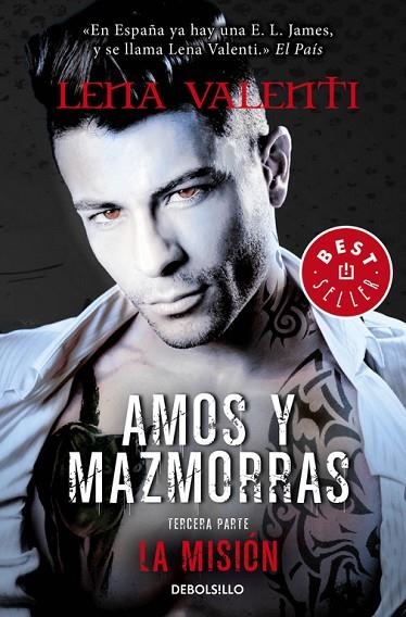 AMOS Y MAZMORRAS. LA MISION 3ªPARTE | 9788490624814 | VALENTI,LENA