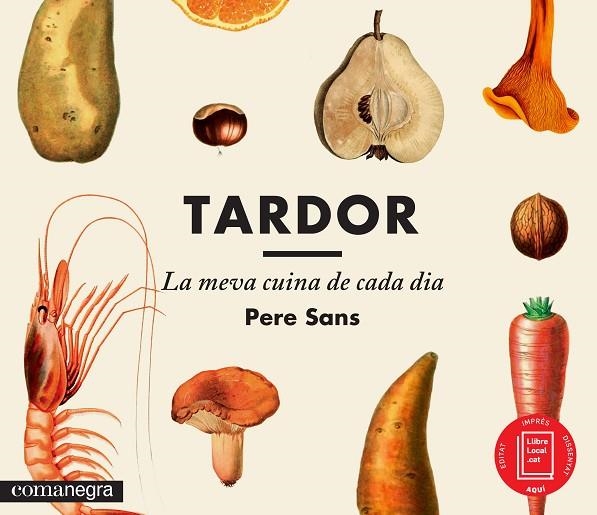 TARDOR LA MEVA CUINA DE CADA DIA | 9788416033300 | SANS,PERE