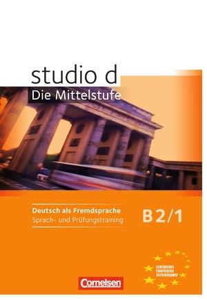 STUDIO D B2/1 DIE MITTELSTUFE SPRACH UND PRUFUNGSTRAINNING | 9783060206131 | NIEMANN, RITA MARIA/PASEMANN, NELLI