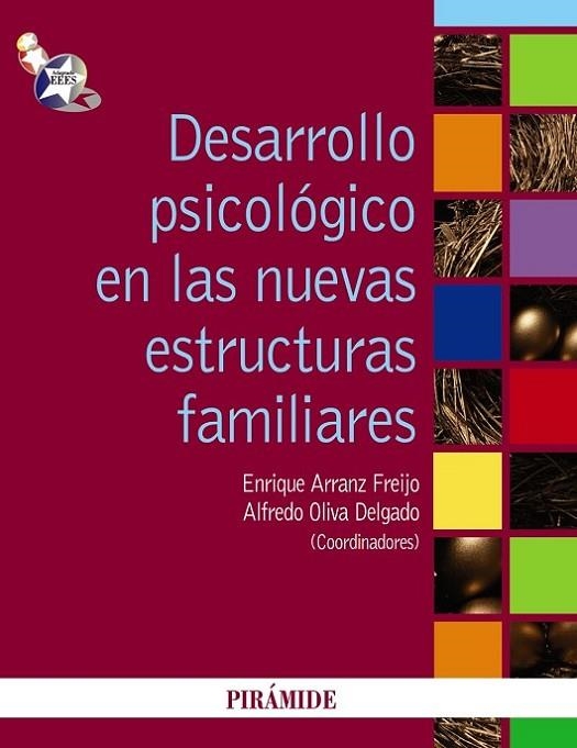 DESARROLLO PSICOLOGICO DE LAS NUEVAS ESTRUCTURAS FAMILIARES | 9788436823264 | OLIVA,ALFREDO