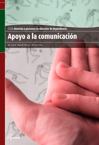 APOYO A LA COMUNICACION | 9788415309345 | OLIVARES,ROSA M. ESTEVA,M.JOSE GOMEZ,MAR