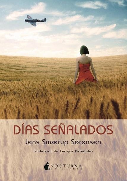 DIAS SEÑALADOS | 9788494286209 | SMAERUP SORENSEN,JENS