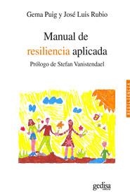 MANUAL DE RESILIENCIA APLICADA | 9788497846592 | PUIG,GEMMA RUBIO,JOSE LUIS