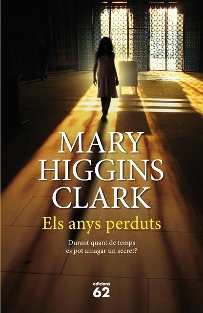 ANYS PERDUTS | 9788429770018 | HIGGINS CLARK,MARY