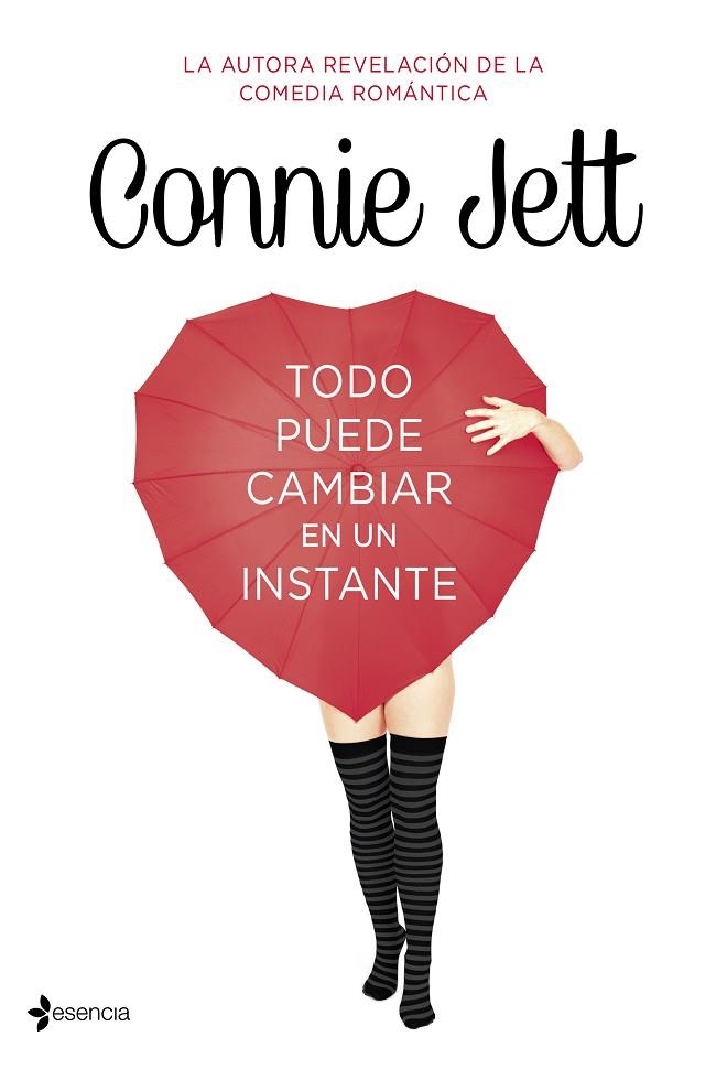 TODO PUEDE CAMBIAR EN UN INSTANTE | 9788408128984 | JETT,CONNIE