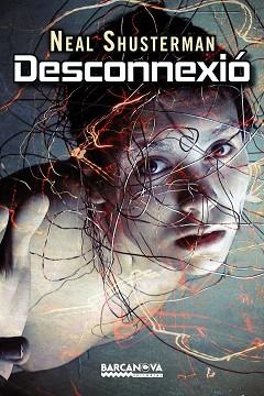 DESCONNEXIO | 9788448932619 | SHUSTERMAN,NEAL