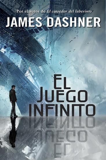 JUEGO INFINITO | 9788490430941 | DASHNER,JAMES