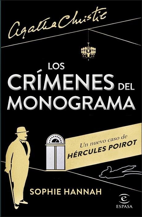 CRIMENES DEL MONOGRAMA UN NUEVO CASO DE HERCULES POIROT | 9788467042184 | HANNAH,SOPHIE