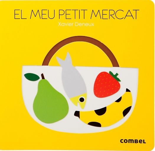 MEU PETIT MERCAT | 9788498259292 | DENEUX,XAVIER