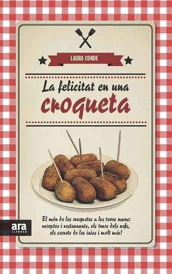 FELICITAT EN UNA CROQUETA | 9788415642817 | CONDE,LAURA