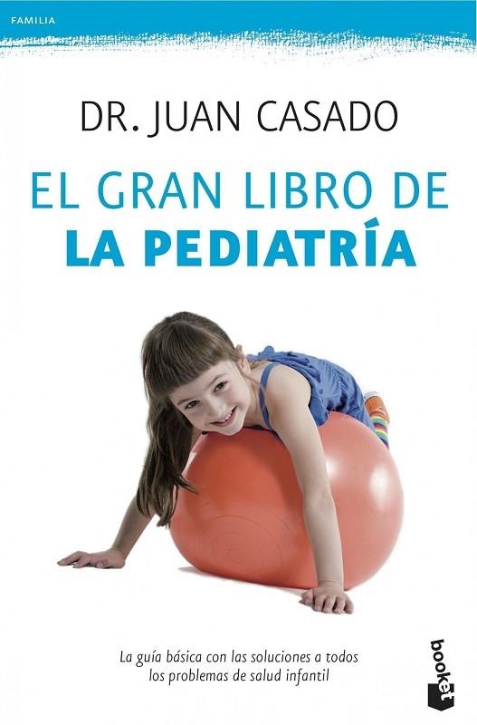 GRAN LIBRO DE LA PEDIATRIA | 9788408039792 | CASADO,JUAN