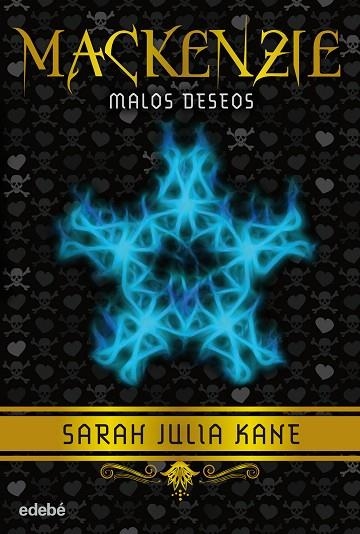 MALOS DESEOS. MACKENZIE 2 | 9788468312064 | KANE,SARAH JULIA