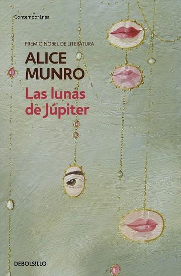 LUNAS DE JUPITER | 9788499086668 | MUNRO,ALICE (PREMI NOBEL 2013)