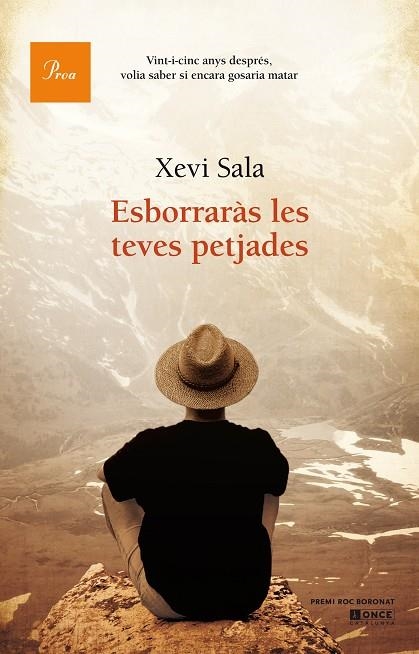 ESBORRARAS LES TEVES PETJADES | 9788475885162 | SALA,XEVI