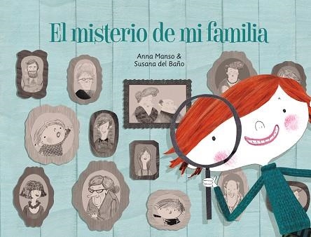 MISTERIO DE MI FAMILIA | 9788448841799 | MANSO,ANNA BAÑO,SUSANA DEL