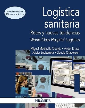 LOGISTICA SANITARIA. RETOS Y NUEVAS TENDENCIAS | 9788436832488 | ERRASTI,ANDER MEDIAVILLA,MIGUEL