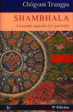 SHAMBHALA.LA SENDA SAGRADA DEL GUERRERO | 9788472452824 | TRUNGPA,CHOGYAM