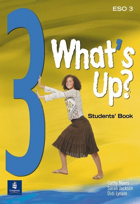 WHAT,S UP? 3 ESO STUDENT,S BOOK + GRAMMAR REFERENCE | 9788420546773