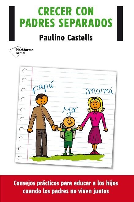 CRECER CON PADRES SEPARADOS | 9788416096688 | CASTELLS,PAULINO