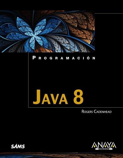 JAVA 8 | 9788441536319 | CADENHEAD,ROGERS