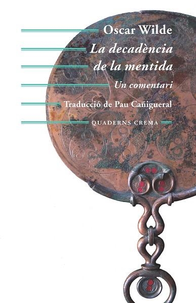 DECADENCIA DE LA MENTIDA. UN COMENTARI | 9788477275626 | WILDE,OSCAR