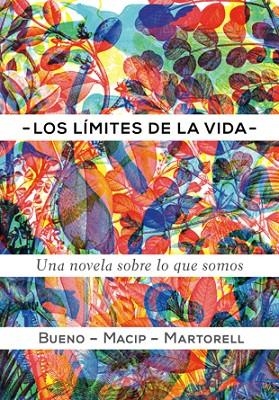 LIMITES DE LA VIDA | 9788424649623 | MACIP,SALVADOR MARTORELL,EDUARD BUENO,DAVID