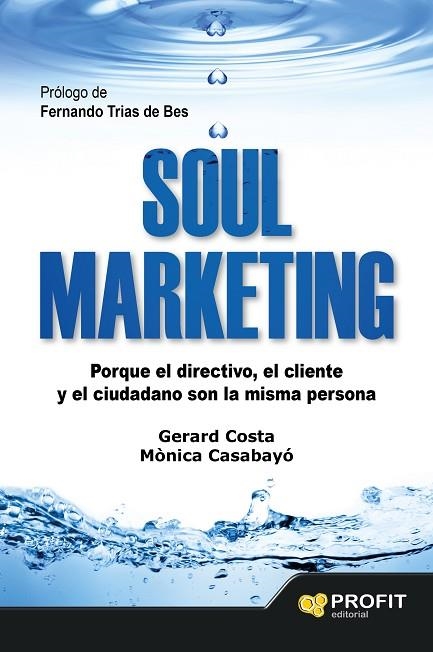 SOUL MARKETING | 9788416115273 | CASABAYO,MONICA COSTA,GERARD