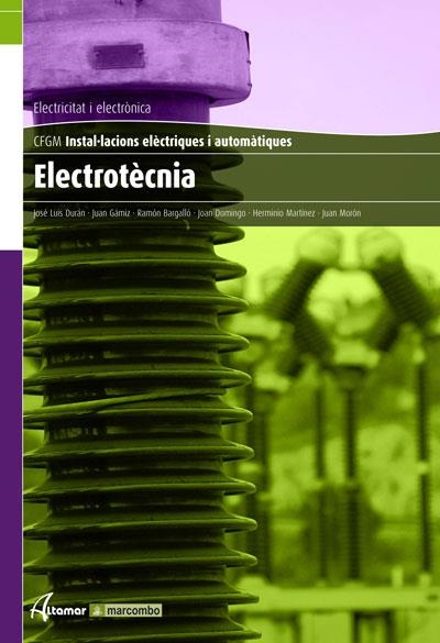 ELECTROTECNIA (CATALA) | 9788496334717 | DURAN,JOSE LUIS GAMIZ,JUAN BARGALLO,RAMON