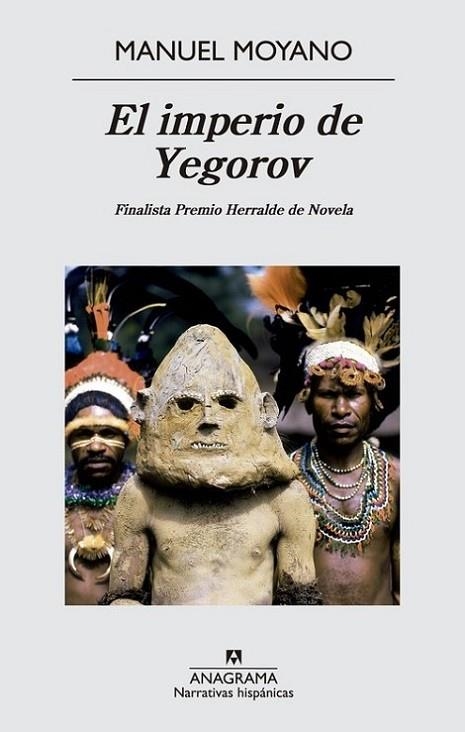 EL IMPERIO DE YEGOROV (FINALISTA PREMIO HERRALDE DE NOVELA 2014) | 9788433997876 | MOYANO,MANUEL