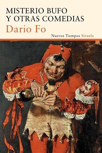 MISTERIO BUFO Y OTRAS COMEDIAS | 9788498418439 | FO,DARIO (PREMIO NOBEL LITERATURA 1997)