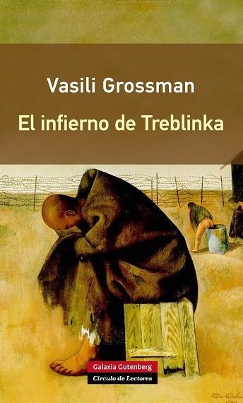 INFIERNO DE TREBLINKA | 9788416252176 | GROSSMAN,VASSILI